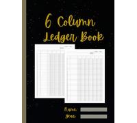 6 Column Ledger Book: Six Columnar Record Keeping Pad and Notebook for Accounting, Bookkeeping, Income and Expense | Perfect for Small Business & Personal Finance