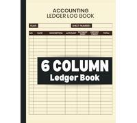 6 Columns Accounting Ledger Book: Bookkeeping Made Easy With This 8.5"x11" Large Print General Ledger Tracker. Perfect For Personal & Small Business. ... and On Top of Your Finances | 100 Pages |