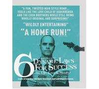 6 Dynamic Laws for Success in Life, Love & Money (Blu-ray) Bennett Huhn