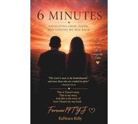 6 Minutes: Navigating Grief, Faith, and Finding My Way Back