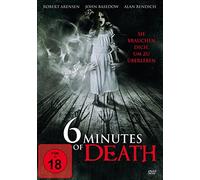 6 Minutes of Death