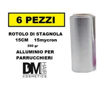 6 PEZZI STAGNOLA ALLUMINIO IN ROTOLO 15cm 15mycron MADE IN ITALY X PARRUCCHIERE