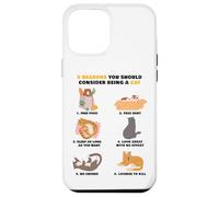 6 Reasons You Should Consider Being a Cat - Cute Cartoon Custodia per iPhone 12 Pro Max