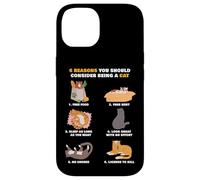 6 Reasons You Should Consider Being a Cat - Cute Cartoon Custodia per iPhone 14