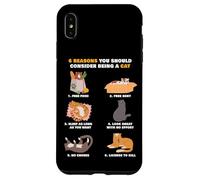 6 Reasons You Should Consider Being a Cat - Cute Cartoon Custodia per iPhone XS Max