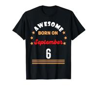6 Settembre Compleanno Fantastico Nato Il 6 Settembre Vintage Maglietta