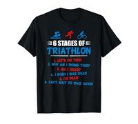 6 Stages of Triathlon - am I Dead? Maglietta, Uomo, Nero, 4XL