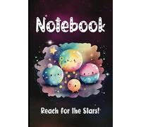 6"x9" Diary, Journal, Notebook for Anyone | Reach for the Stars, Black Galaxy, Cute Planets | 200 Wide-ruled lined pages | Office, study, or school supplies: 100 double sided lined sheets - Book #1-d