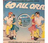 60 All'Ora: Non Esiste L'Amor / Blue Jeans Rock / Piccola / Che... (Vinile)