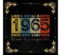 60 Anni di Pura Genialità: Libro degli Ospiti - Edizione Speciale 1965: 120 pagine/ 21 cm x 21 cm/ Copertina morbida.