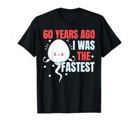 60 Anni Fa Ero Il Compleanno più Veloce Felice 60 ° Compleanno Maglietta