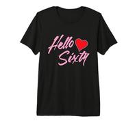 60° Compleanno Hello Sixty Years Maglietta Premium