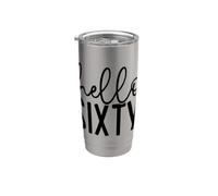 60° compleanno ragazza camicia sessanta donne moglie mamma Hello Sixty 60 Bicchiere termico in acciaio inox doppia parete