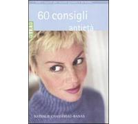 60 consigli antietà