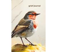60 Day Grief Journal: Record Your Feelings and Reflect on Your Loss to Help You Move Forward in Time