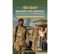60-Day Military PCS Survival Checklist & Workbook