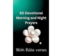 60 Devotional Morning And Night Prayers