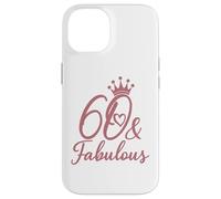 60 e favolosi sessanta 60 per le donne Il suo 60esimo Custodia per iPhone 14