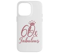 60 e favolosi sessanta 60 per le donne Il suo 60esimo Custodia per iPhone 14 Pro Max