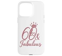 60 e favolosi sessanta 60 per le donne Il suo 60esimo Custodia per iPhone 15 Pro Max