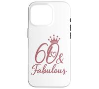 60 e favolosi sessanta 60 per le donne Il suo 60esimo Custodia per iPhone 16 Pro