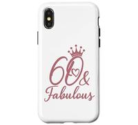 60 e favolosi sessanta 60 per le donne Il suo 60esimo Custodia per iPhone X/XS