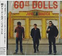 60 Ft Dolls - Joya Magica