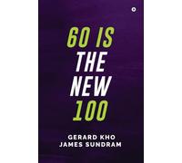 60 Is the New 100