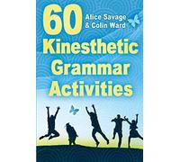 60 Kinesthetic Grammar Activities: 8