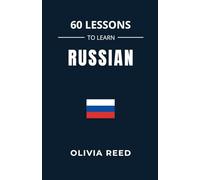 60 Lessons to Learn Russian
