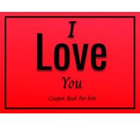 60 Love Coupons for Him: Spicy Valentine's Day Gift for Him 50 Romantic and Playful Vouchers + 10 Blank Cards to Create Your Own Sweet and Sassy Surprises!