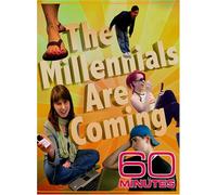 60 Minutes - The Millennials are Coming (November 11, 2007)