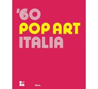 '60 pop art Italia. Ediz. italiana e inglese