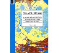 "60 selected Studies" Edition for Piano by Johann Baptist Cramer