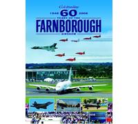 60 Years Of The Farnborough Airshow [DVD] [Edizione: Regno Unito]