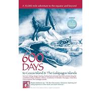 600 Days to Cocos Island & 600 Days to Cocos & the Galapagos Islands (DVD)