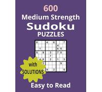 600 Medium Strength Sudoku Puzzles