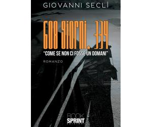 608 giorni, 334 - Giovanni Seclì