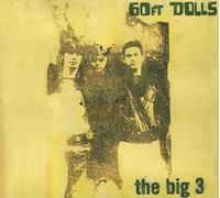 60Ft Dolls - Big 3: Deluxe Expanded Edition