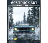 60s Truck Art: Vibrant Images Of Classic Trucks Celebrating Retro Culture And Nostalgia