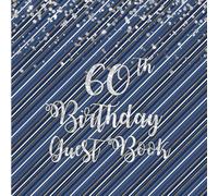 60th Birthday Navy Blue Stripe Guest Book: Silver Glitter on Navy Blue Stripe Guest Book with Gift Log