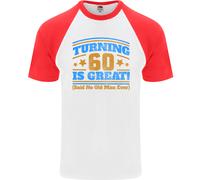 60th Compleanno Turning 60 È Ottimo Anno Vecchio Uomo S/S Baseball T-Shirt