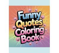 61-Page Funny Quotes Coloring Book