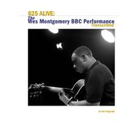 625 Alive: The Wes Montgomery BBC Performance Transcribed