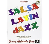 64 Salsa Latin Jazz + Cd