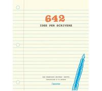 642 idee per scrivere - San Francisco Writer's Grotto