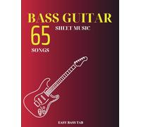 65 Bass Guitar Sheet Music: Easy Bass Tab
