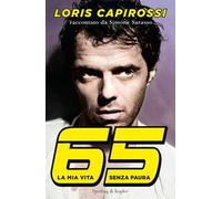 65 la mia vita senza paura