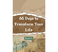 66 Days to Transform Your Life: A habit journal to build your best self one day at a time
