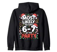 67 Funny Christmas Meme Most Likely To Say 67 At The Party Felpa con Cappuccio